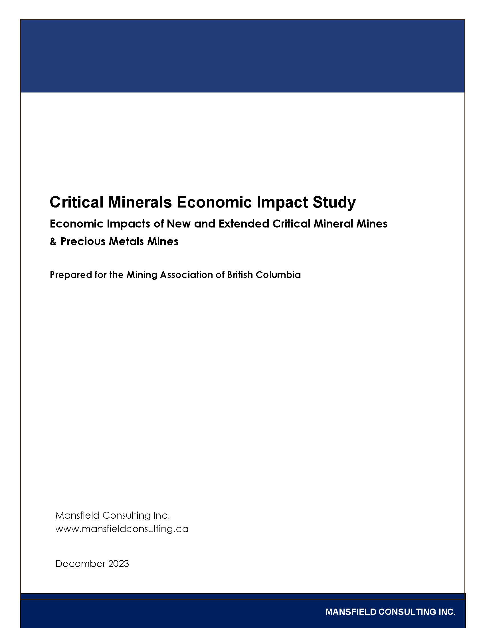 Critical Minerals Economic Impact Study: Economic Impacts of New and Extended Critical Mineral Mines & Precious Metals Mines